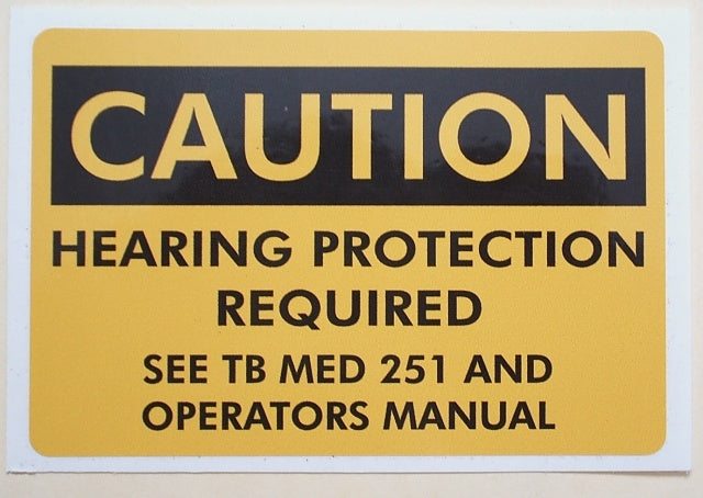 Hearing Protection Sticker HMMWV M998 Truck